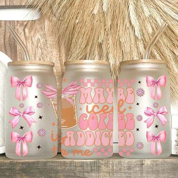 Coquette Girly Pink Funny Iced Coffee Is Addicted To Me Libbey - Picture 1 of 8